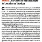 Meuse : L&rsquo;ex-caserne Miribel prête à s&rsquo;ouvrir sur Verdun. Le Moniteur du 24/04/2026